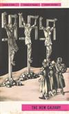 DESIGNER UNKNOWN. THE NEW CALVARY. Group of 4 posters. Circa 1943. Each approximately 11x7 inches, 29x17 cm.